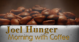 Joel Hunger - Morning With Coffee