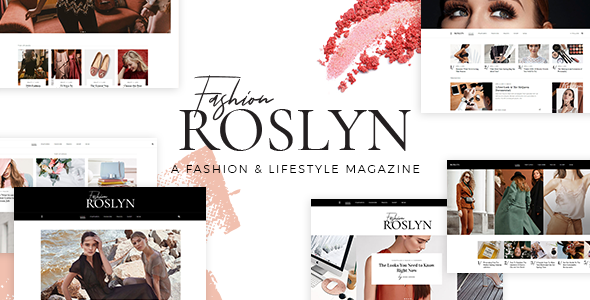 Roslyn - Blogger & Fashion Magazine Theme