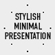 Stylish Minimal Presentation - VideoHive Item for Sale