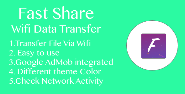 Fast Share | Wifi Fast Data Transfer App for Android with admob