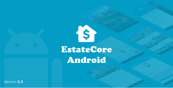 EstateCore ( Real Estate Finder :  Housing Agency Android Application With Material Design) 2.3