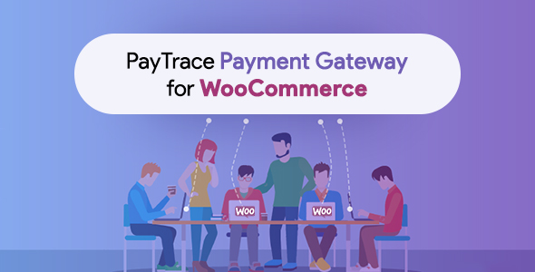 PayTrace Payment Gateway for WooCommerce
