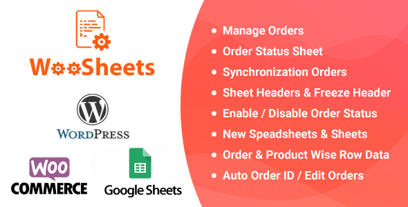 WooSheets – Manage WooCommerce Orders with Google Spreadsheet