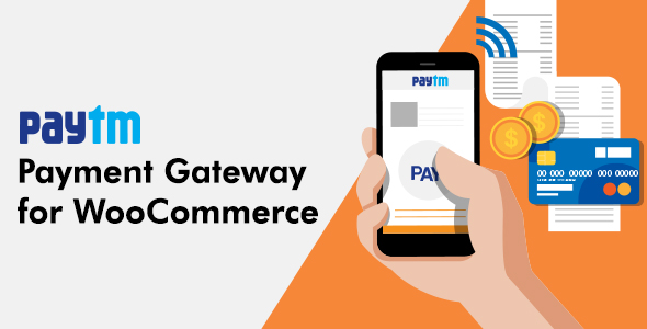 Paytm Payment Gateway for WooCommerce