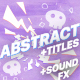 Abstract Elements And Titles | Premiere Pro MOGRT - VideoHive Item for Sale