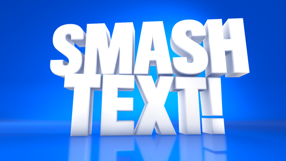 Smash Text - VideoHive 23898959