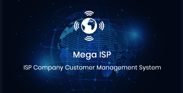 Mega ISP – ISP Company Customer Management CMS