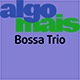Bossa Trio