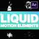 Liquid Motion Elements | After Effects - VideoHive Item for Sale