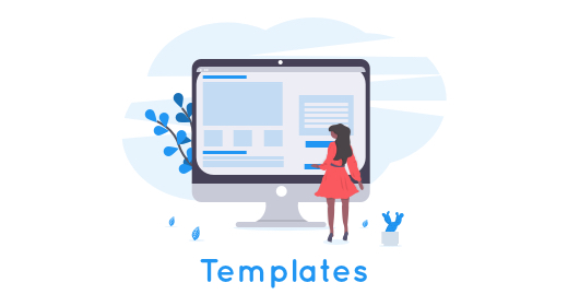 Templates
