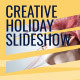 Creative Holiday Slideshow - VideoHive Item for Sale