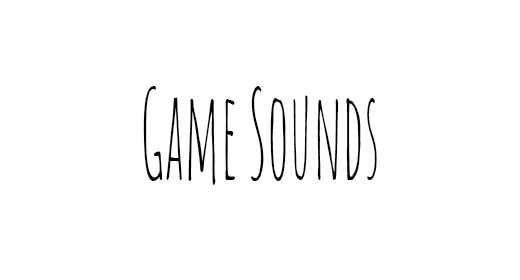 Game Sounds