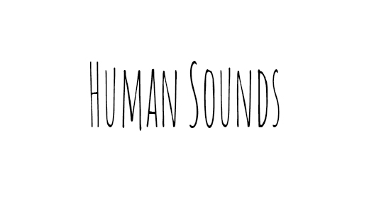 Human Sounds