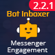 Messenger Engagement - A Bot Inboxer Add-on : A Power Pack of 5 Messenger Engagement Tools Messenger Engagement - A Bot Inboxer Add-on : A Power Pack of 5 Messenger Engagement Tools - CodeCanyon Item for Sale