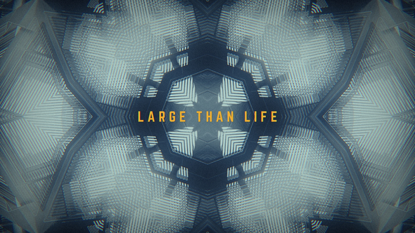 Larger Than Life - VideoHive 9832364