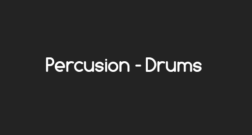 Percussion - Drums