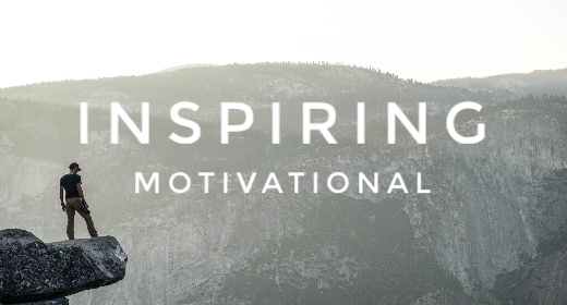 Inspiring and Motivational