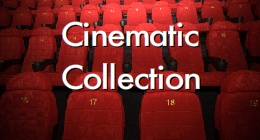 Cinematic Collection
