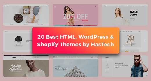 Best HTML, WordPress and Shopify Themes by HasTech
