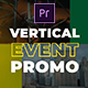 Vertical Event Promo - VideoHive Item for Sale