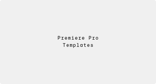 Premiere Pro Templates