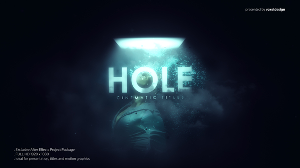 HOLE Cinematic Titles
