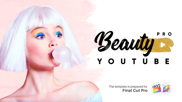 Beauty Pro - Youtube Pack | Final Cut