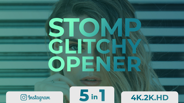 Stomp Glitchy Opener-5in1 - VideoHive 24052673