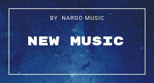 02 New music by NargoMusic