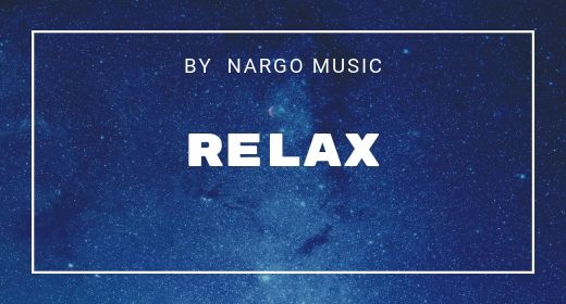 12 Relax by NargoMusic