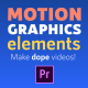 Motion Graphics Elements Pack | MOGRT for Premiere Pro - VideoHive Item for Sale