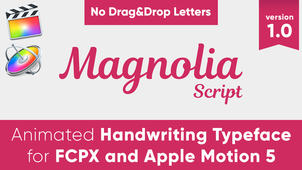Magnolia - Animated Typeface for FCPX and Motion 5