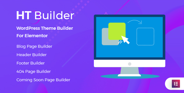 HT Builder Pro  – WordPress Theme Builder for Elementor