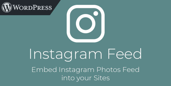 Instagram Feed - WordPress Plugin to Embed Instagram Photos