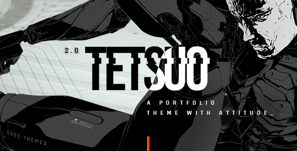 Tetsuo - Portfolio - ThemeForest 22593158