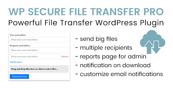 WP Secure File Transfer PRO - Advanced WordPress Plugin to Send Files