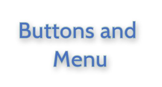 Buttons and Menus