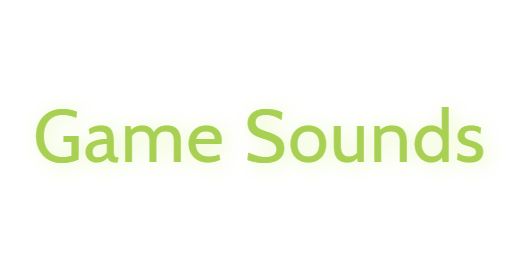 Game Sounds