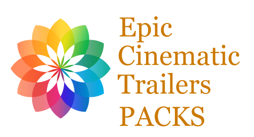 Epic Cinematic Trailers PACKS