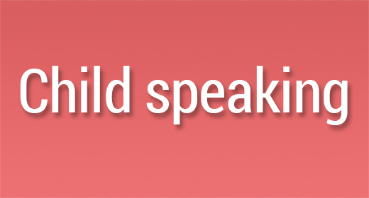 Child speaking