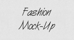 Fashion Mock-Up