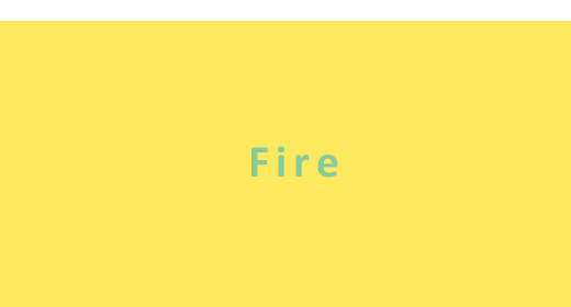 Fire