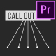 Call Out Pack for Premiere Pro - VideoHive Item for Sale