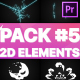 Elements Pack 05 | Premiere Pro MOGRT - VideoHive Item for Sale