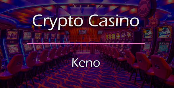 Keno Game Add-on for Crypto Casino