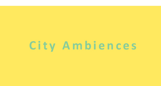 City Ambiences