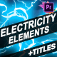 Cartoon Electricity And Titles | Premiere Pro MOGRT - VideoHive Item for Sale