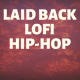 Hazy and Laid Back Hip-Hop
