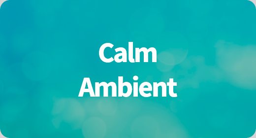 Calm Ambient