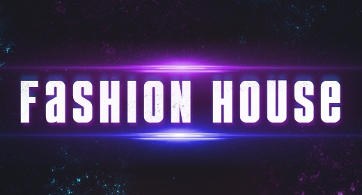 Fashion House